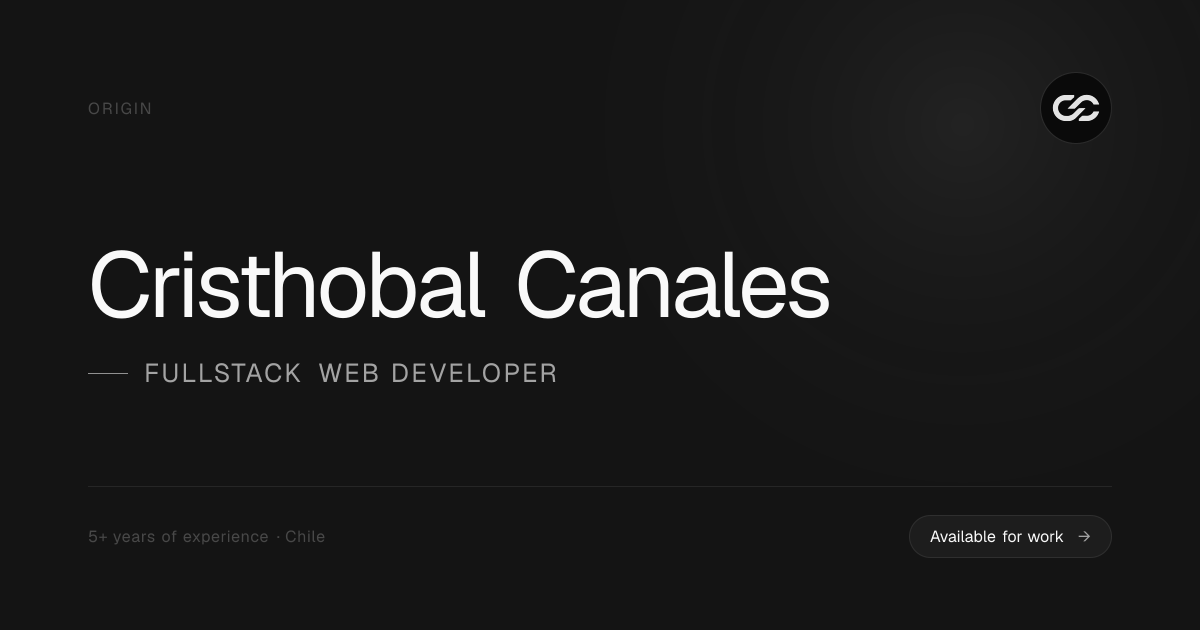 Cristhobal Canales – Fullstack Web Developer Chile